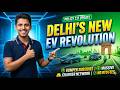 Delhi New EV Policy 2026 Explained ⚡ | Big Changes You Must Know!