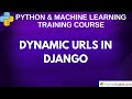 Creating a Dynamic URL in Django | Django Framework | Django Tutorial