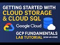 Getting Started with Cloud Storage \u0026 Cloud SQL | GCP Fundamentals Lab Tutorial (Step-by-Step)