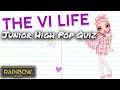 Junior High Pop Quiz! 🚌 | The Vi Life VIP Access Episode 24 | Rainbow High