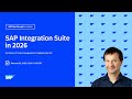 SAP Integration Suite in 2026✨