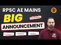 RPSC AE Mains BIG Announcement for Last Moment || Civil, Mechanical \u0026 Electrical Engineering