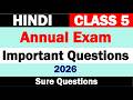 Class 5 Hindi | Important Questions | Annual Exam | Hindi Winner