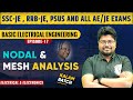 Basic Electrical Engineering - 17 | Nodal \u0026 Mesh Analysis | Electrical