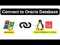 Connect to Oracle Database (windows to linux)