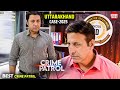 #uttarakhand Crime | Crime Patrol | Crime Show 2025 | New Episode 2025 | Real Crime | Nayi Kahaniya