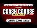 MHT-CET 2026 CRASH COURSE l MATRIX SCIENCE ACADEMY #MHT-CET2026