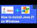 Install Java 21 on Windows 11 | ⚠️ CRITICAL FIX at 2:36 - READ DESC!