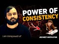 POWER OF CONSISTENCY 🔥 - Powerful Motivation by Alakh Sir