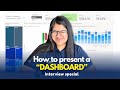 How to Explain Dashboards in a Data Analyst Interview and Land the Job! - 5 Step process