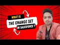 What is the change set in #Salesforce? || Change Set Deployment in Salesforce || #ApexSalesforce