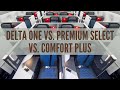Delta One vs. Premium Select vs. Comfort Plus