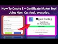 How To Create E-Certificate Maker Tool Using Html Css And Javascript @hypercoding01 #coding