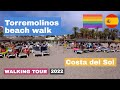 🇪🇸 Beach Walk Torremolinos Playa Bajondillo - Paraiso, Costa del Sol