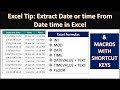 Extract Date or time From Date time Field in Excel || Learn 4 Different formulas and VBA Code