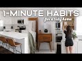 ONE-MINUTE Habits For A Tidy \u0026 Clutter-Free Home (+20 Ideas!)