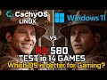 CachyOS vs Windows 11 on RX 580 : Which OS is better for Gaming in 2025? - Test in 14 Games