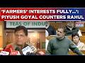 Piyush Goyal Hits Back At Rahul Gandhi Over 'Trade Deal' Remarks, Calls LoP 'A Bundle Of Lies'