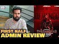 Dhurandhar The Revenge FIRST HALF REVIEW | Ranveer Singh | Aditya Dhar | Dhurandhar 2