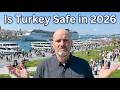 Safe to Visit Turkey in 2026? See What's Happening Now!