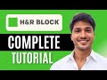H\u0026R Block Tutorial 2025 | How to File Your Taxes Like a Pro