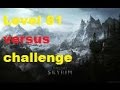 Skyrim Versus: Road to Level 81 Episode 3 (Jacob POV)