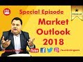 Market Outlook 2018: Special Episode || Stock market Basics for beginners in Hindi || Sunil Minglani