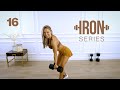 IRON Series 30 Min Hamstrings Workout - Hip Extension \u0026 Flexion | 16