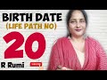 Birth Date 20/Life Path No 20/People born on date 20/Secret Of No 20/Numerology 20