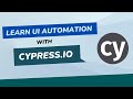 Cypress Testing Tutorial Series for Beginners