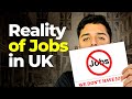 GROUND REALITY - Should you Study in UK? JOBS MARKET