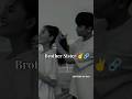 The best relationship sister and brother / brother sister whatsapp status / #brosis #youtubeshorts