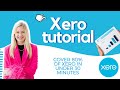 Learn 80% of Xero in under 30 minutes