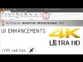 UI Enhancements, 3D CAD in 4K // What's New Inventor 2017 [Video #1 of 11]