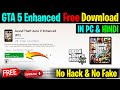 GTA 5 Free Download in Pc \u0026 Laptops | How to Install GTA 5 Enhanced for Free in Hindi 2025