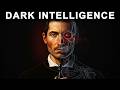 9 Machiavellian Laws of Dark Intelligence (Psychology of Power They Hide From You)