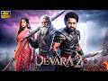 💥 Devara 2 | Jr. NTR \u0026 Janhvi Kapoor | 2026 South Blockbuster Action Hindi Dubbed HD | New Movie