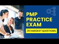 PMP Certification Exam 2026 - Project Management Practice Test (25 Hardest Questions)