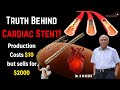 Truth Behind Cardiac Stent..!!!