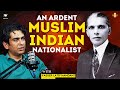 Jinnah, Khilafat, and the India He Left Behind