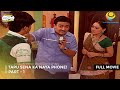 Tapu Sena Ka Naya Phone! I FULL MOVIE | PART 1 I Taarak Mehta Ka Ooltah Chashmah Ep 1065 to 1068