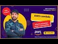 AWS Tutorial 172 - AWS Lambda in Hindi | What is Serverless \u0026 How to Create Your First Function