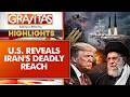 China Intel on US Deployment Aids Iran as Talks Hover Between War \u0026 Peace | GRAVITAS Highlights