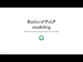 Python Tutorial : Basics of PuLP modeling