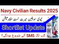 Pakistan Navy Civilian A-Batch 2026 Results 2025 | Navy Civilian Shortlist 2025