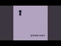 Private Room