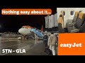 How Easy is Easyjet? Trip Report | London Stansted to Glasgow | Airbus A319