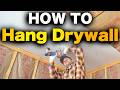 How To Hang Drywall - BEGINNERS GUIDE