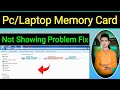 Memory Card Not Showing In Computer | Computer Memory Card Not Showing
