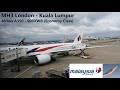 Malaysia Airlines London - Kuala Lumpur | Airbus A350 - 900XWB TRIP REPORT (Economy)